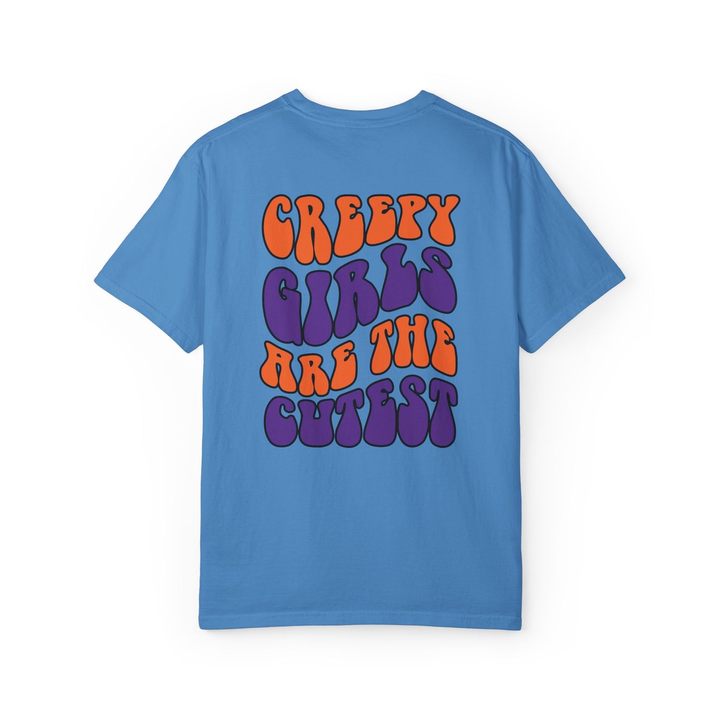 Creepy Girls Are the Cutest T-Shirt, Unisex Graphic Tee