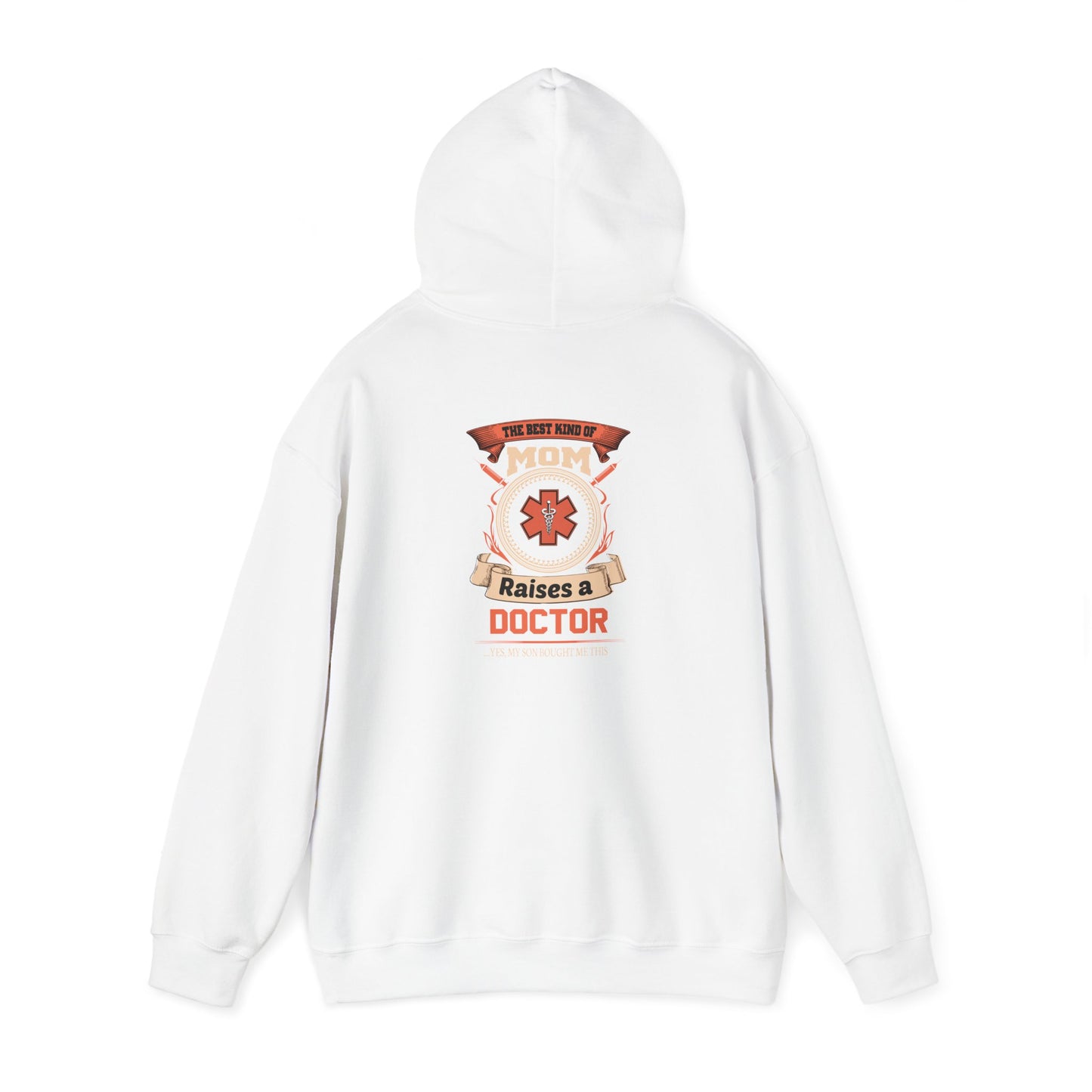 Mom Raises a Doctor Hooded Sweatshirt - Unisex Heavy Blend™