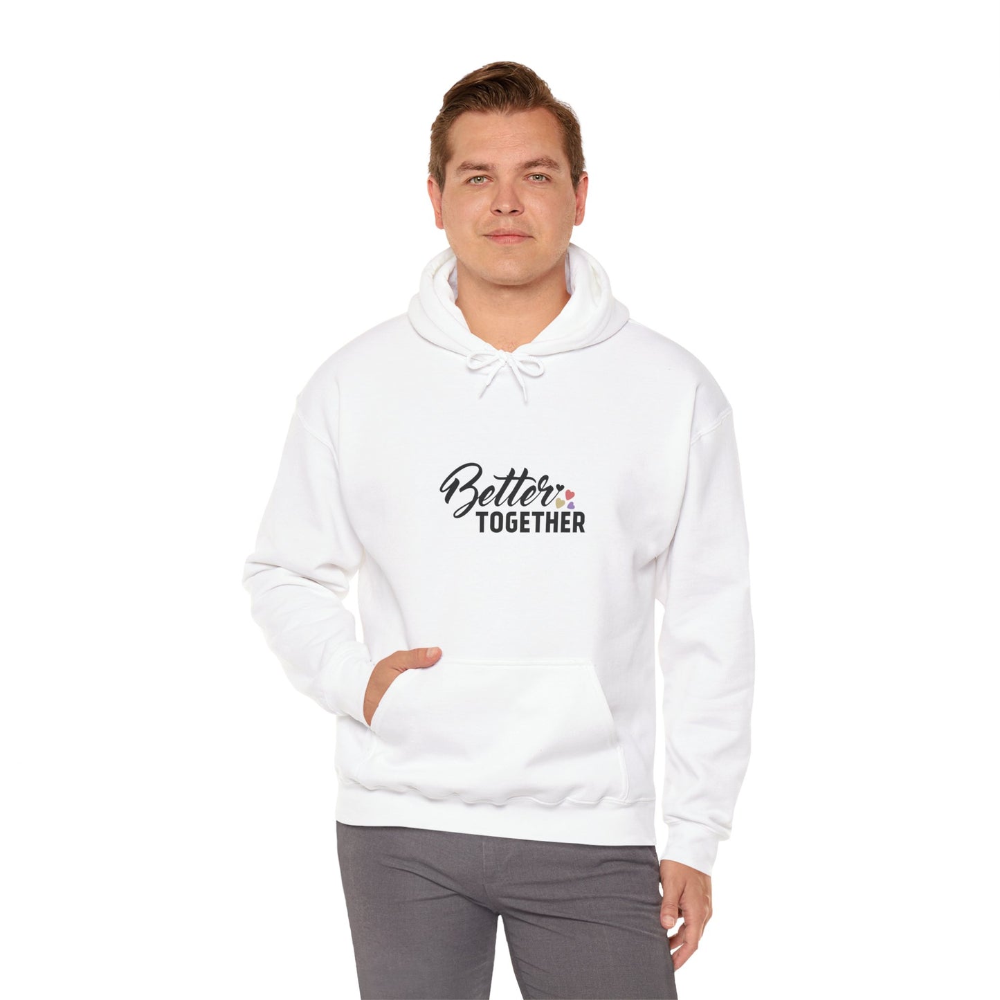 Better Together Unisex Hoodie - Cozy Sweatshirt for Friends & Couples