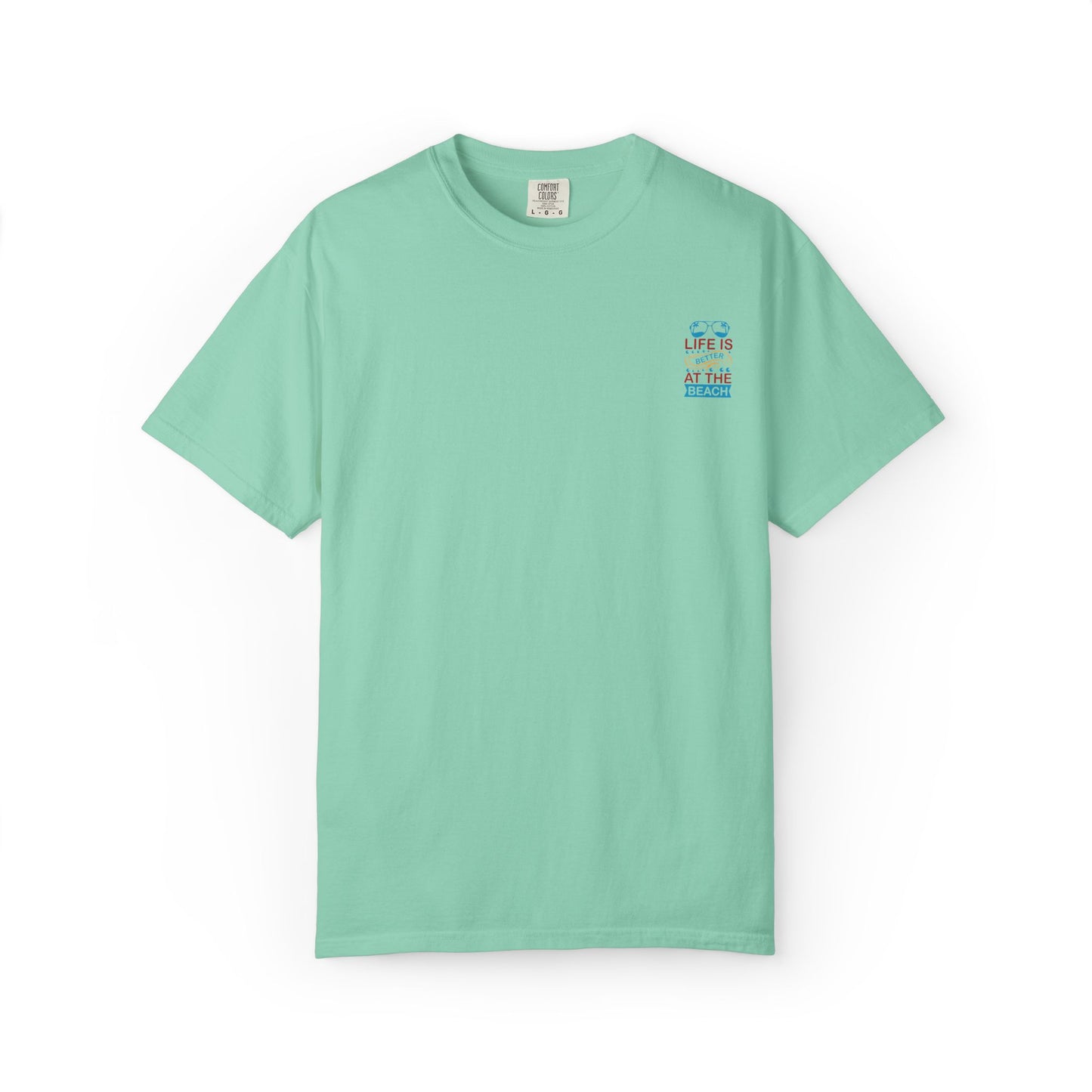 Beach Vibes Unisex Garment-Dyed T-Shirt - "Life is Better at the Beach"