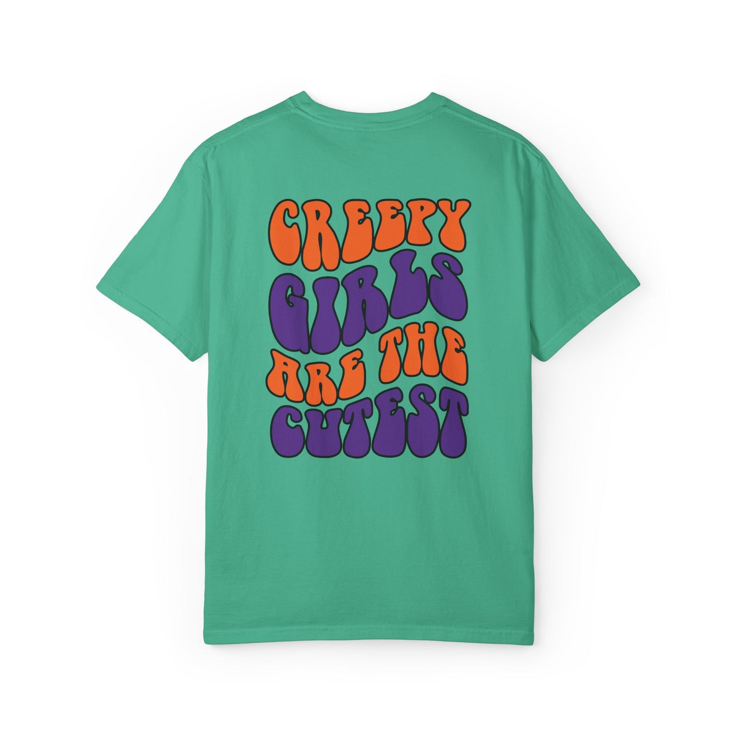 Creepy Girls Are the Cutest T-Shirt, Unisex Graphic Tee