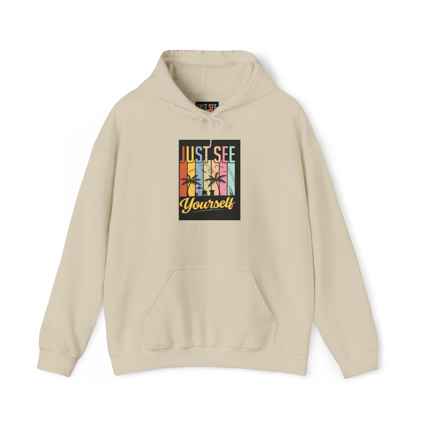 Motivational Hooded Sweatshirt - Just See Yourself, Unisex Hoodie, Cozy Gift, Everyday Affirmation, Inspirational Sweatshirt,