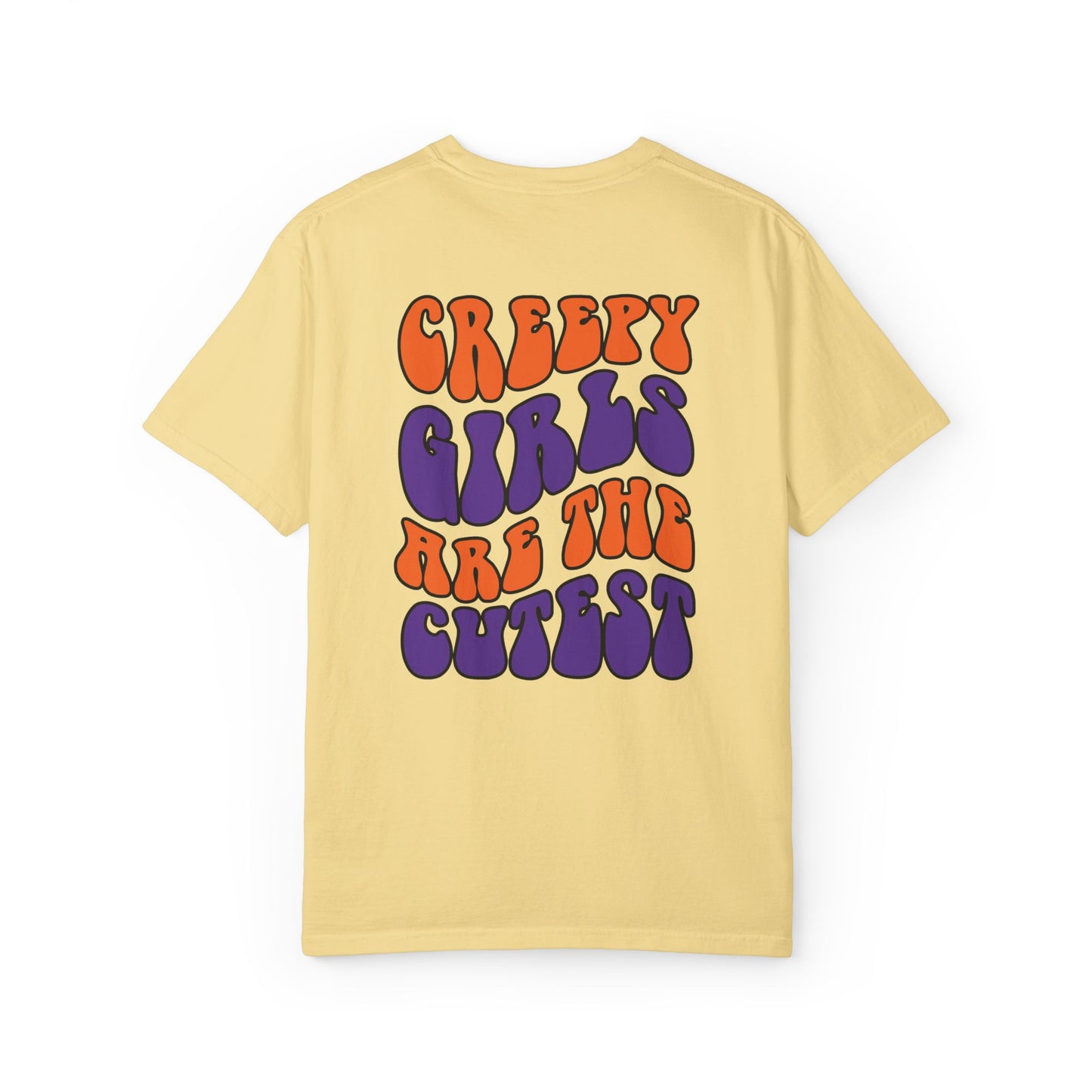 Creepy Girls Are the Cutest T-Shirt, Unisex Graphic Tee
