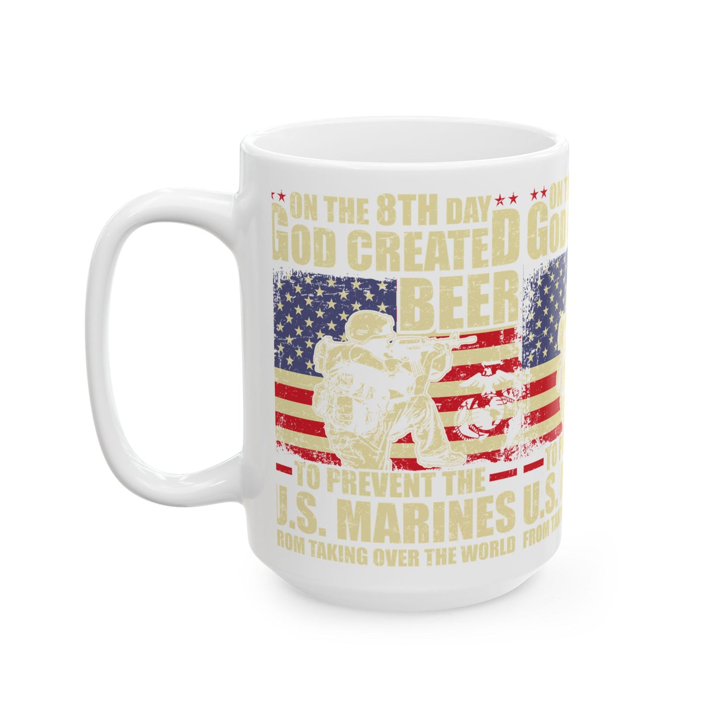 Ceramic Mug, God Created Beer Design, US Marines Gift, Independence Day, Military Coffee Cup