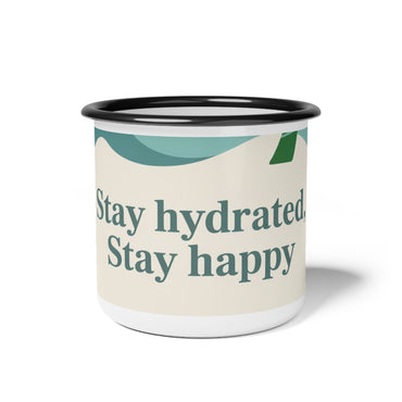 Enamel Camp Cup - Stay Hydrated, Stay Happy | Outdoor Coffee Mug, Gift for Campers, Travel Mug, Eco-Friendly Drinkware,