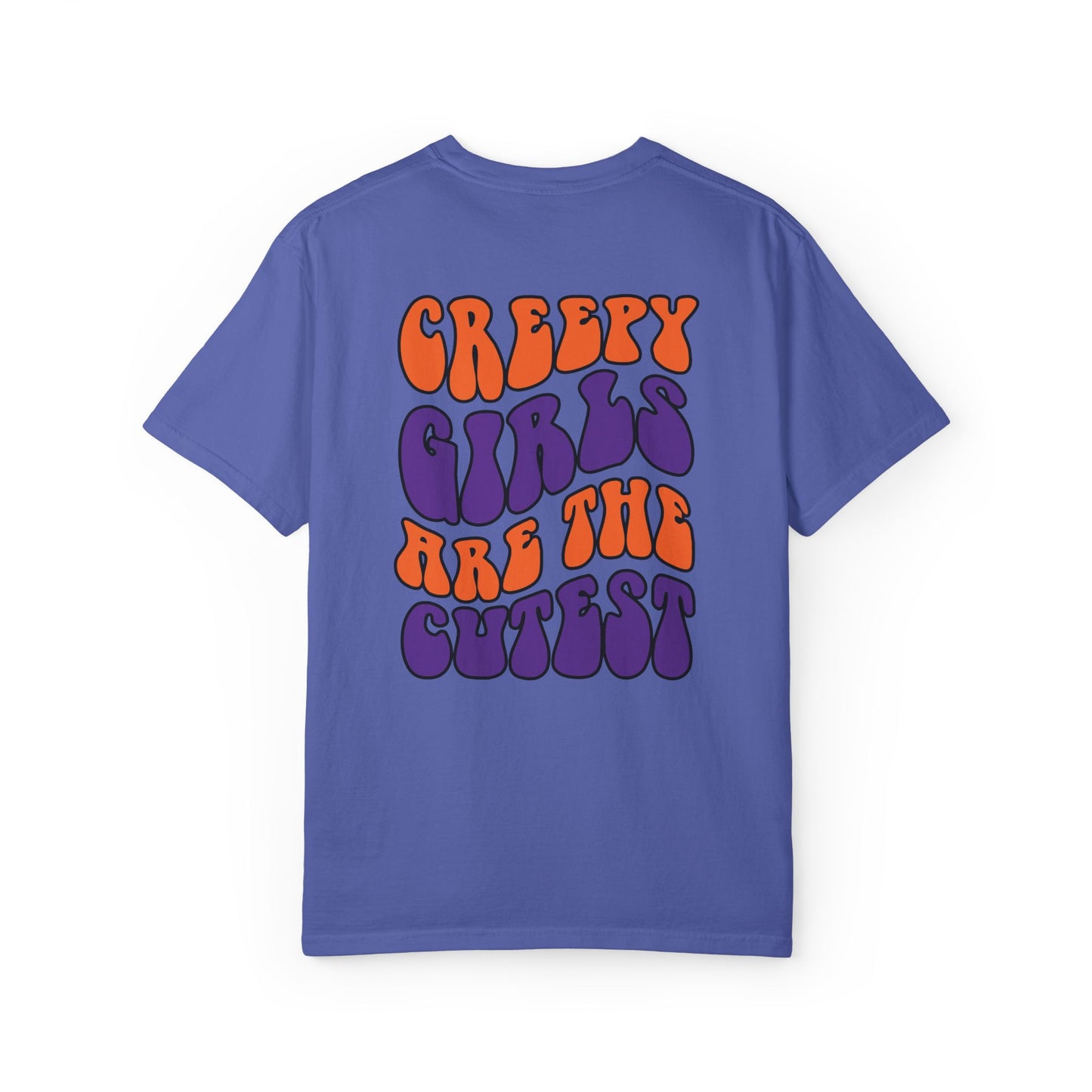 Creepy Girls Are the Cutest T-Shirt, Unisex Graphic Tee