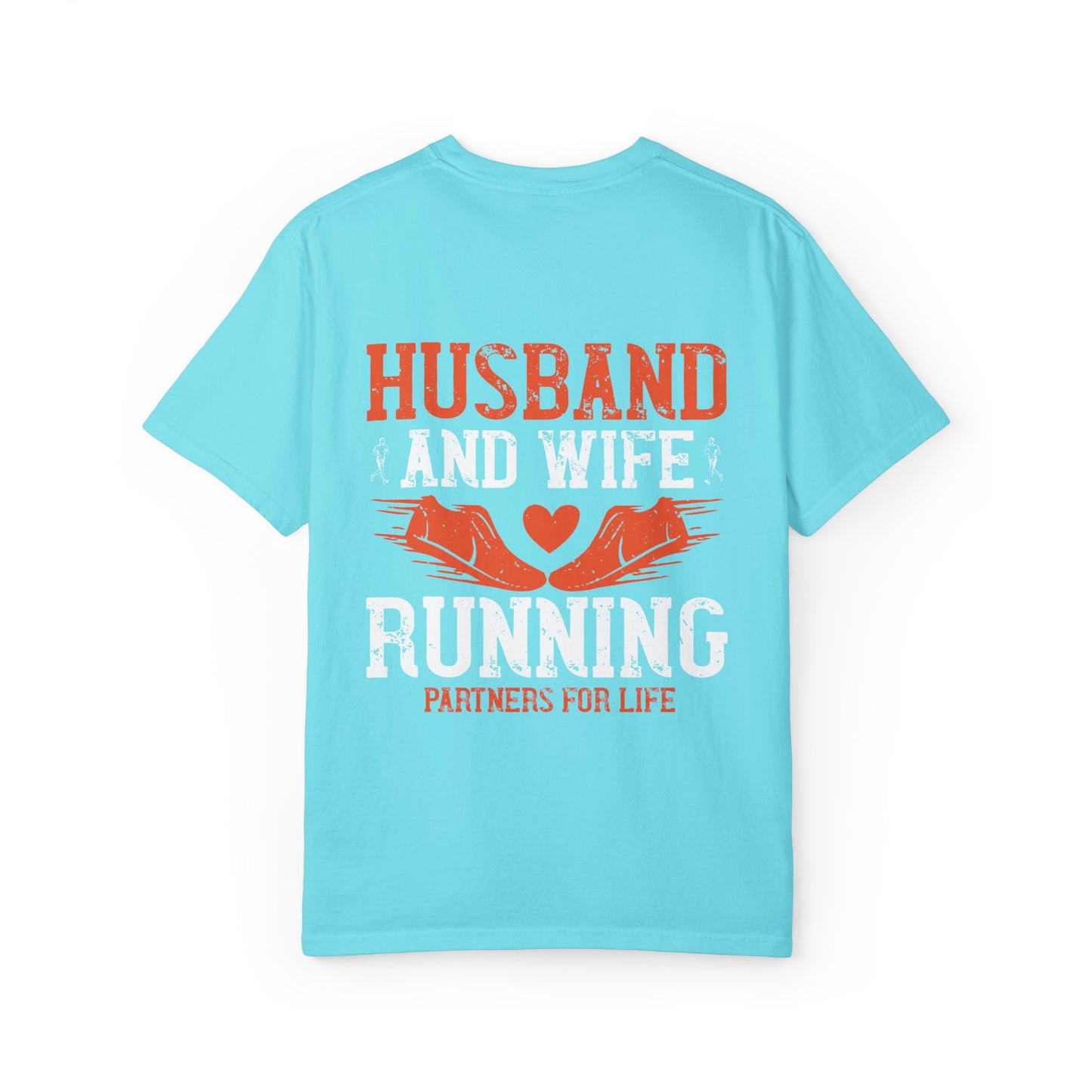 Unisex Husband and Wife Running T-Shirt - Partners for Life - Casual Gift for Couples