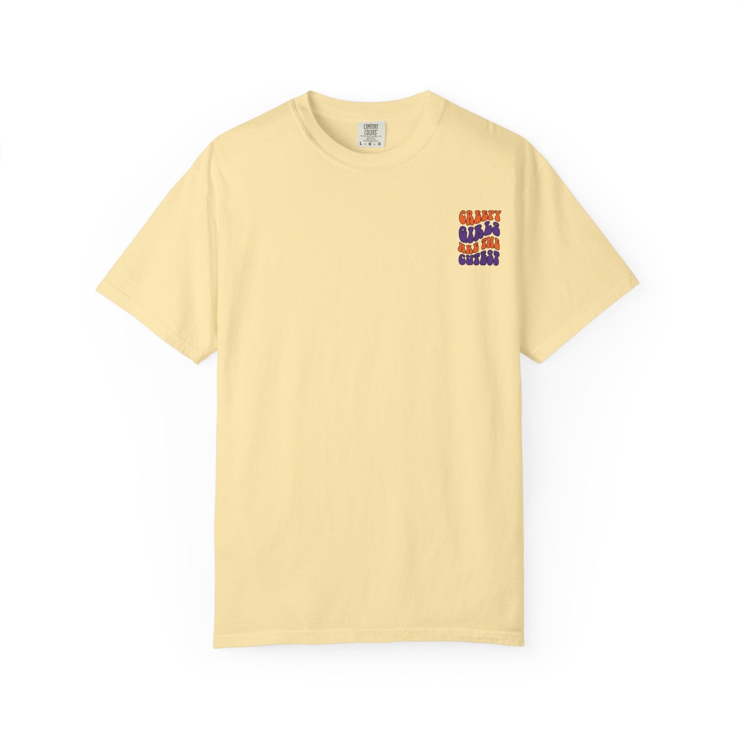 Creepy Girls Are the Cutest T-Shirt, Unisex Graphic Tee