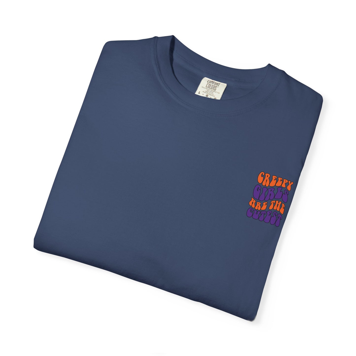 Creepy Girls Are the Cutest T-Shirt, Unisex Graphic Tee