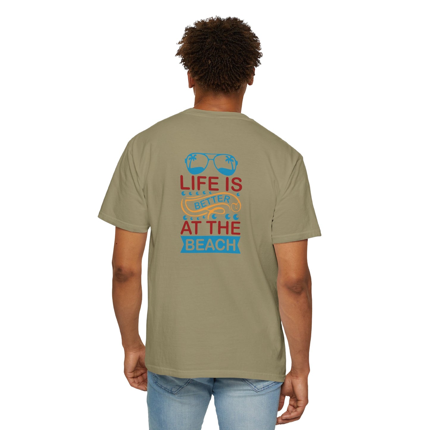 Beach Vibes Unisex Garment-Dyed T-Shirt - "Life is Better at the Beach"