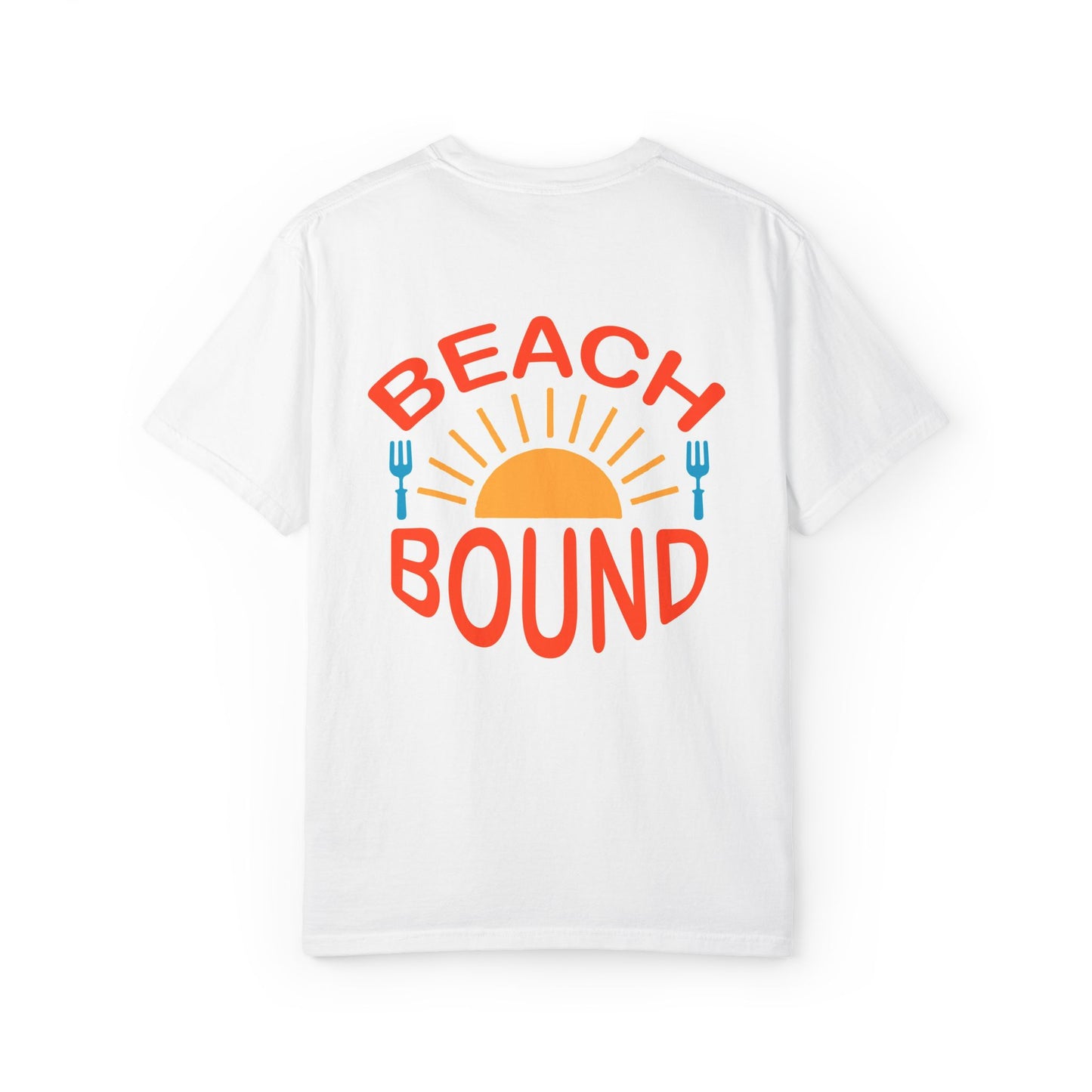 Beach Bound Unisex Garment-Dyed T-Shirt, Summer Vibes, Casual Wear, Beach Trip, Vacation Shirt, Outdoor Activities