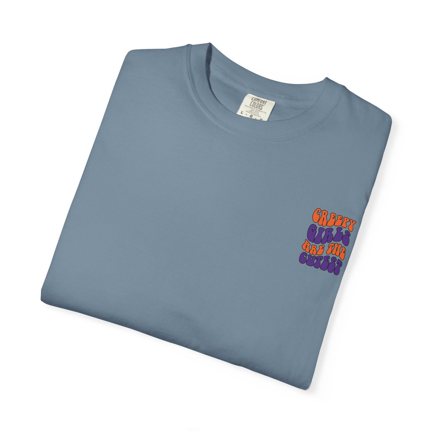 Creepy Girls Are the Cutest T-Shirt, Unisex Graphic Tee