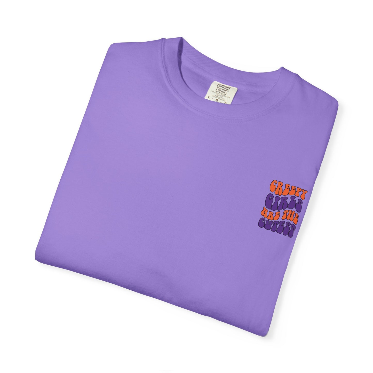 Creepy Girls Are the Cutest T-Shirt, Unisex Graphic Tee