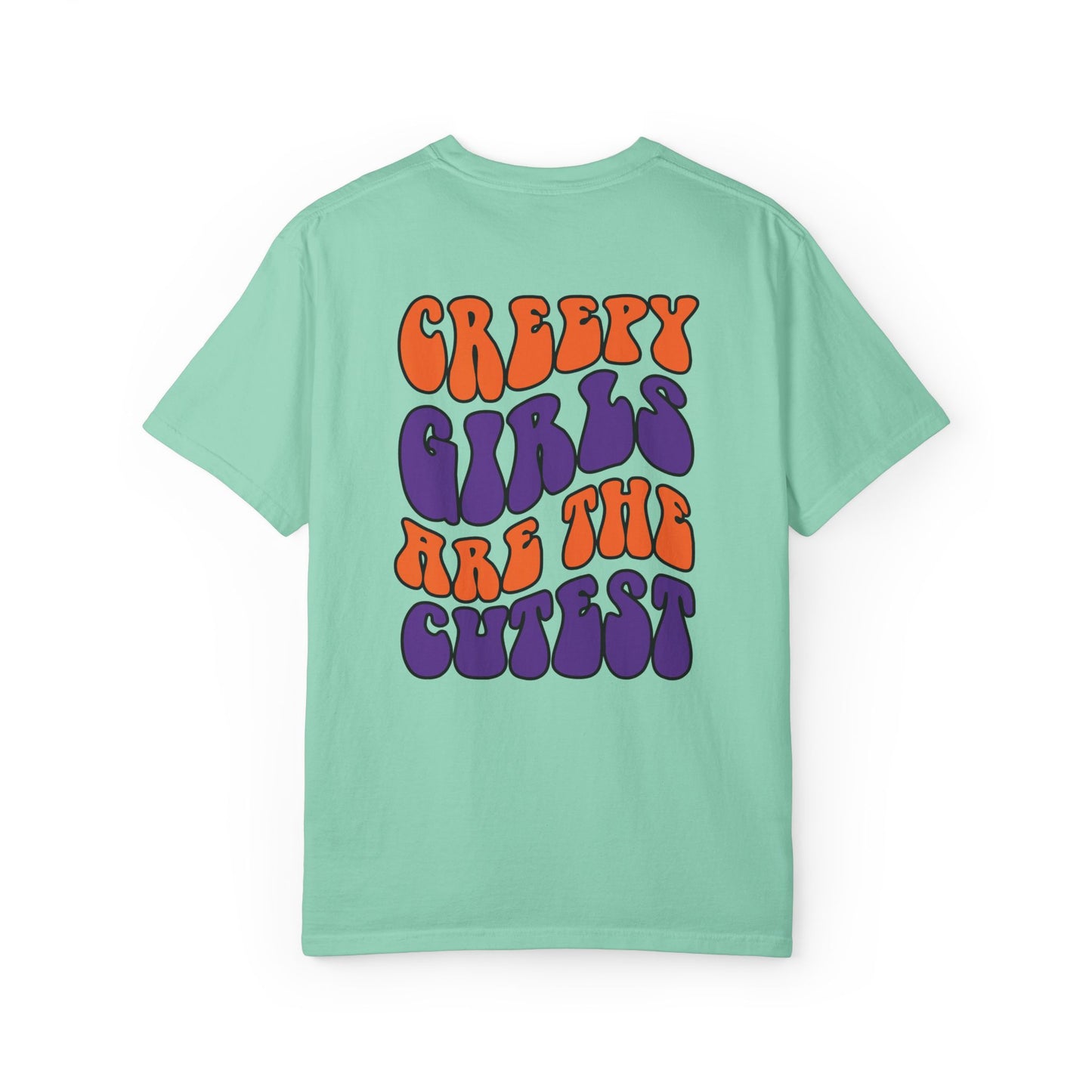 Creepy Girls Are the Cutest T-Shirt, Unisex Graphic Tee