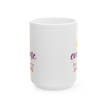 Sunshine Ceramic Mug, Coffee Cup for Morning Motivation, Gift for Friends, Inspirational Quote, Self-Care Reminder