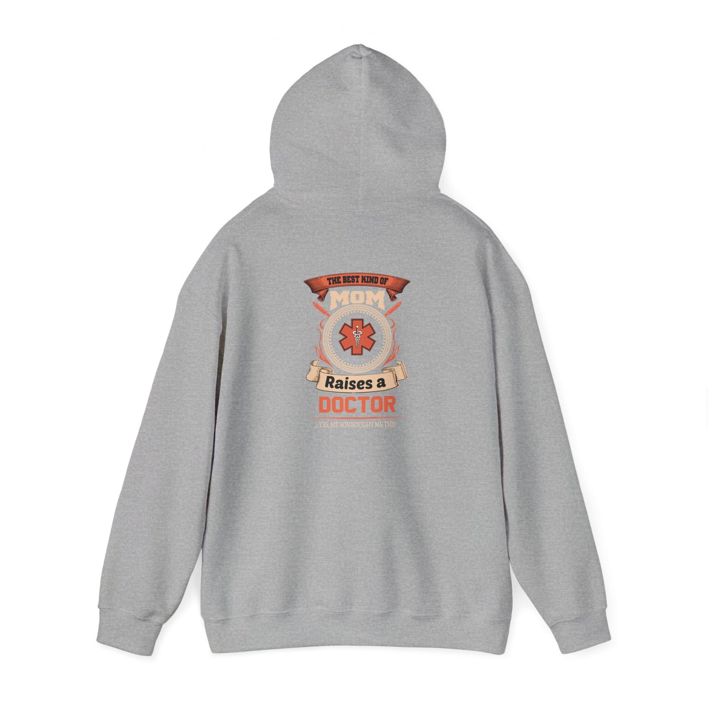 Mom Raises a Doctor Hooded Sweatshirt - Unisex Heavy Blend™