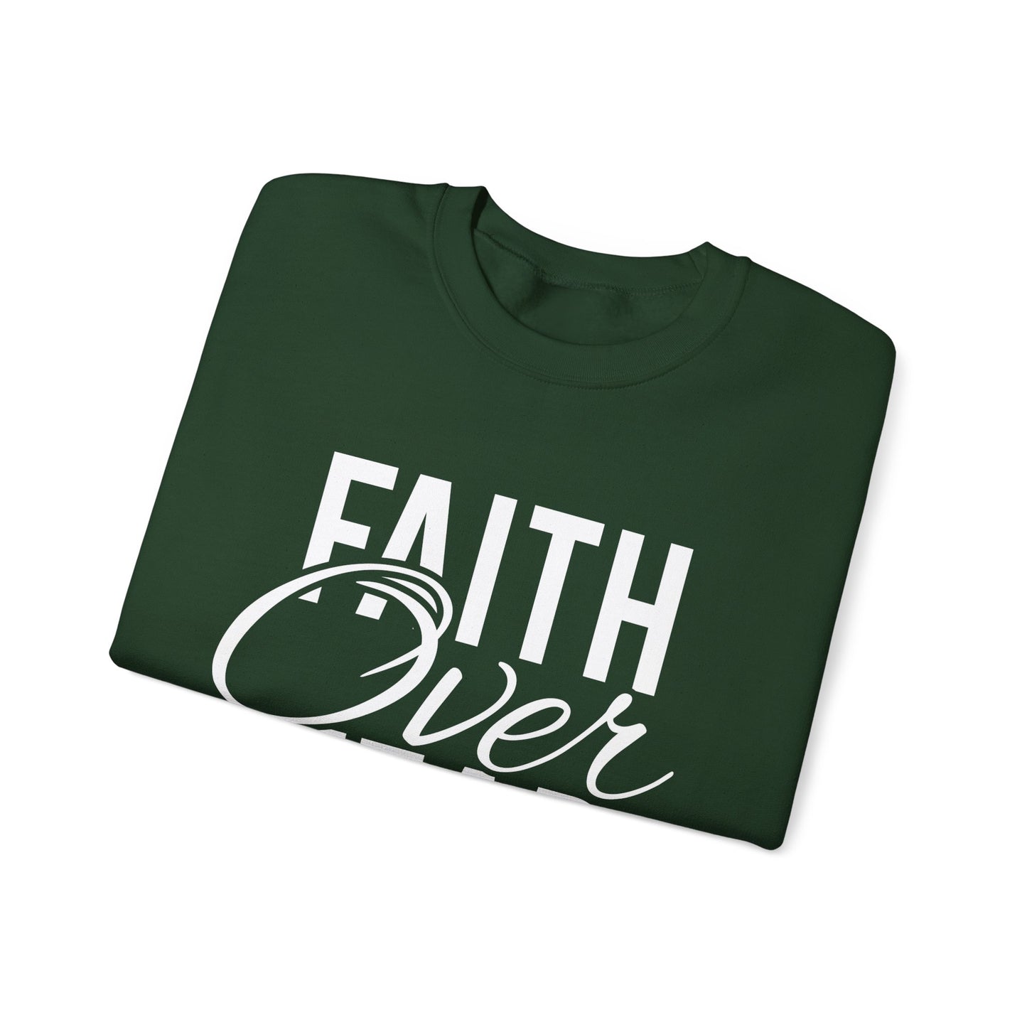 Faith Over Fear - Crewneck Sweatshirt, Unisex Relaxed Fit Pullover, Gift for Stress Relief, Cozy Casual Wear, Mindfulness