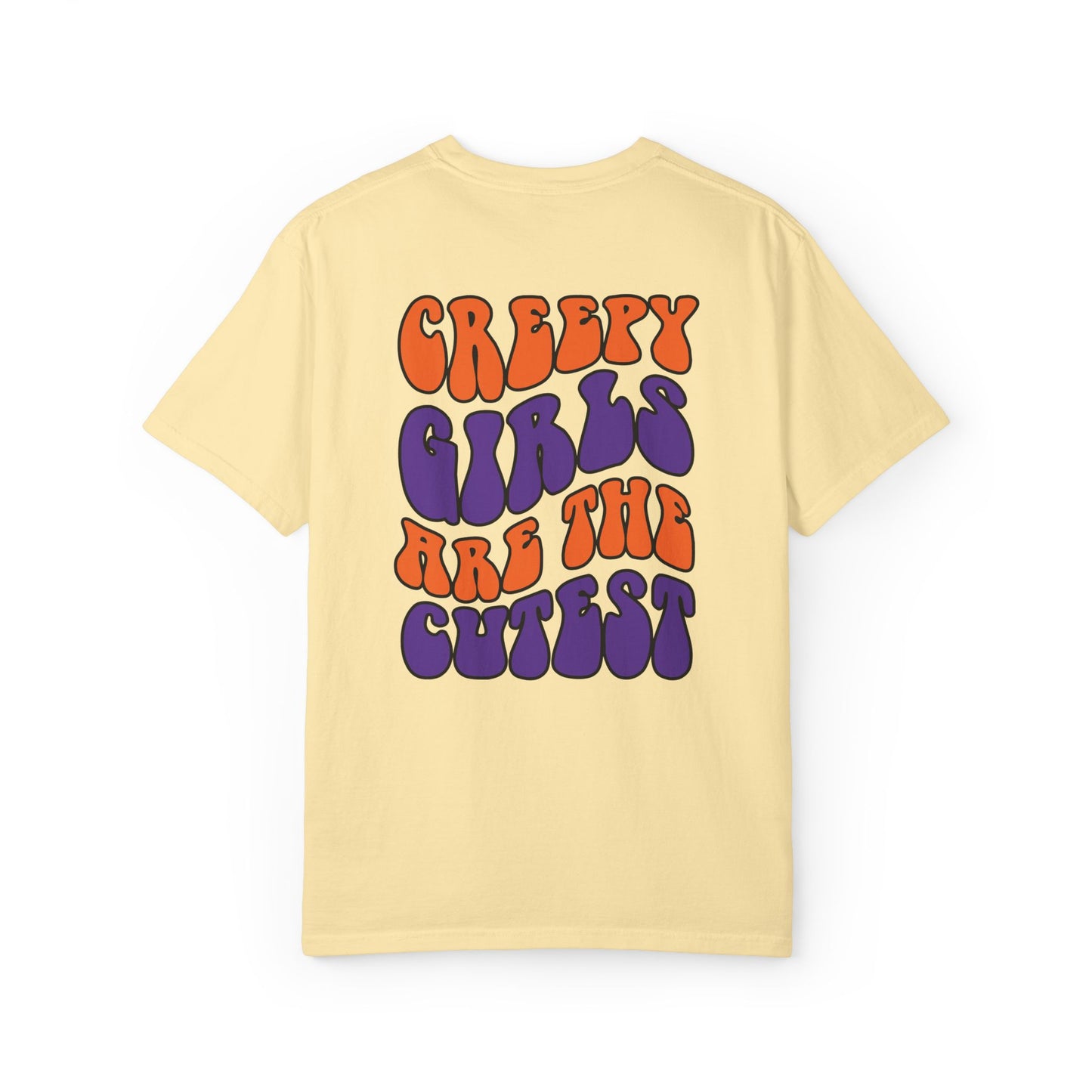 Creepy Girls Are the Cutest T-Shirt, Unisex Graphic Tee