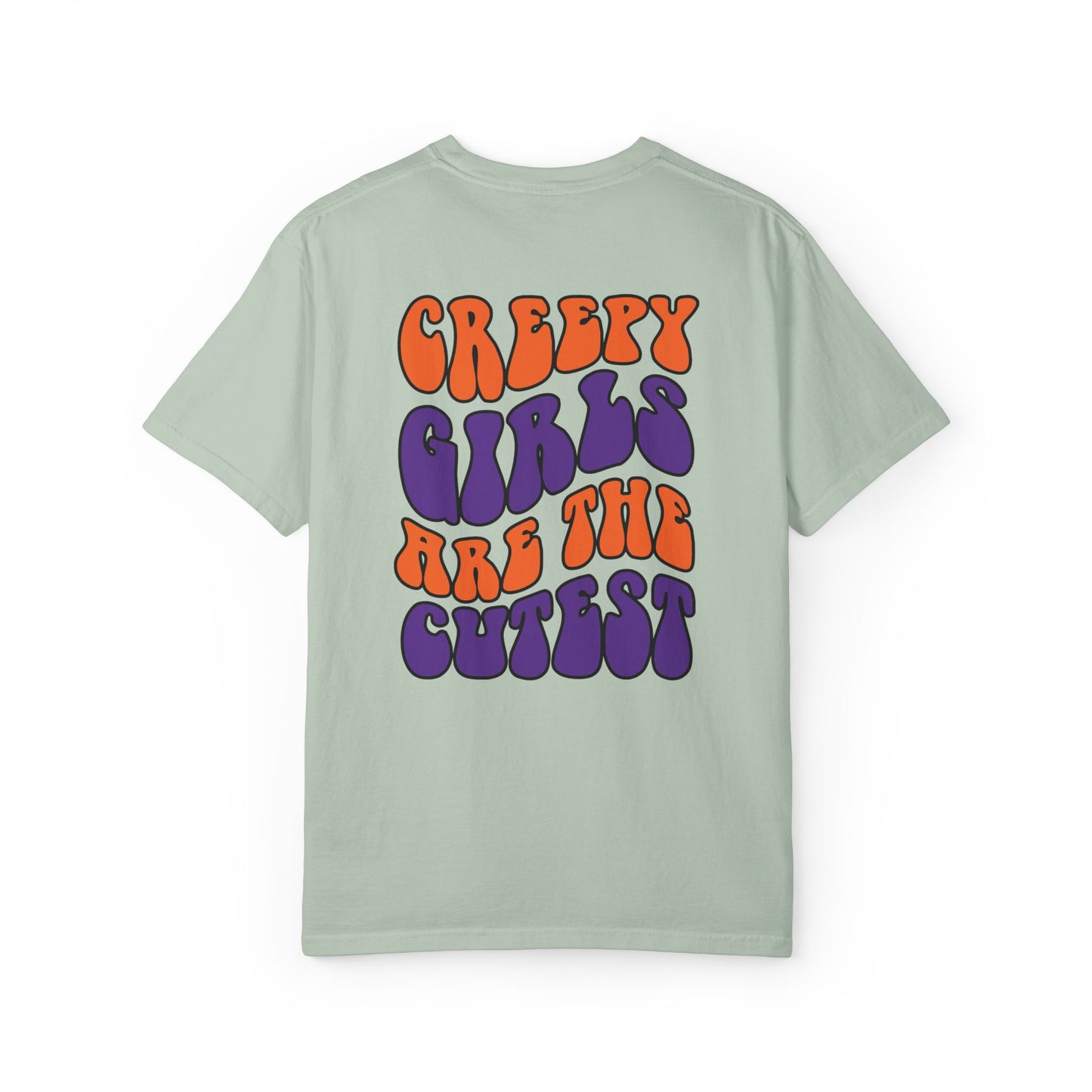 Creepy Girls Are the Cutest T-Shirt, Unisex Graphic Tee