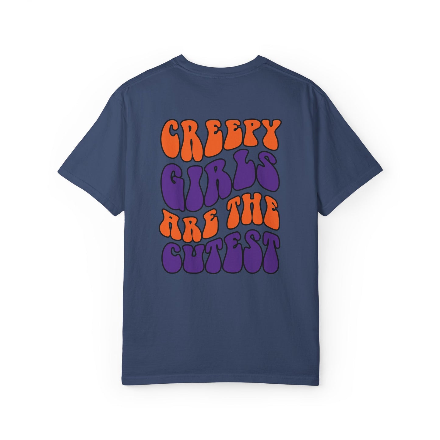 Creepy Girls Are the Cutest T-Shirt, Unisex Graphic Tee