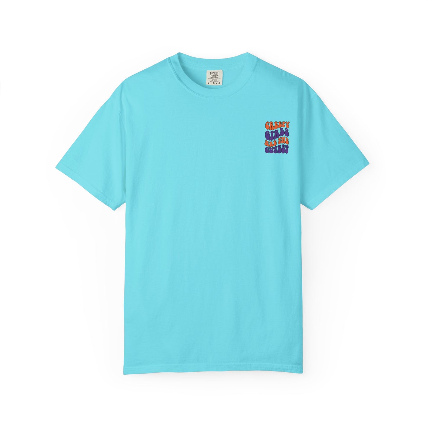 Creepy Girls Are the Cutest T-Shirt, Unisex Graphic Tee