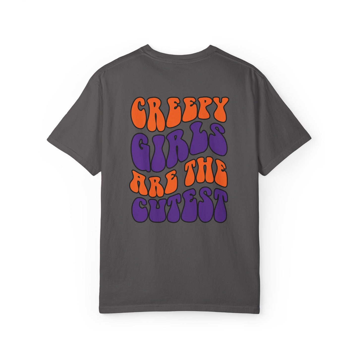 Creepy Girls Are the Cutest T-Shirt, Unisex Graphic Tee