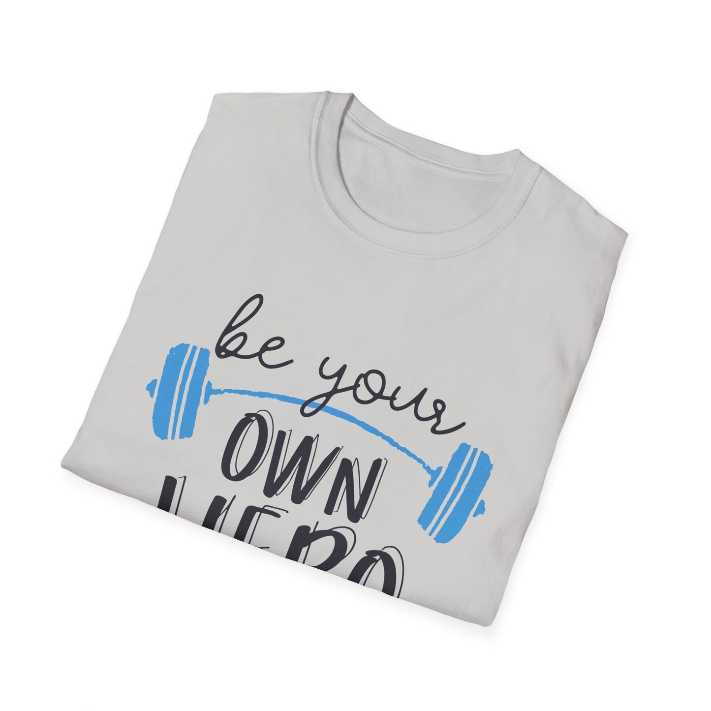 Motivational Unisex T-Shirt - "Be Your Own Hero" - Casual Gift, Positive Vibes, Everyday Wear, Friendly Apparel