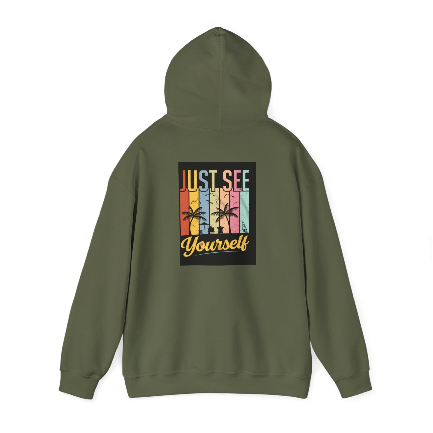 Motivational Hooded Sweatshirt - Just See Yourself, Unisex Hoodie, Cozy Gift, Everyday Affirmation, Inspirational Sweatshirt,