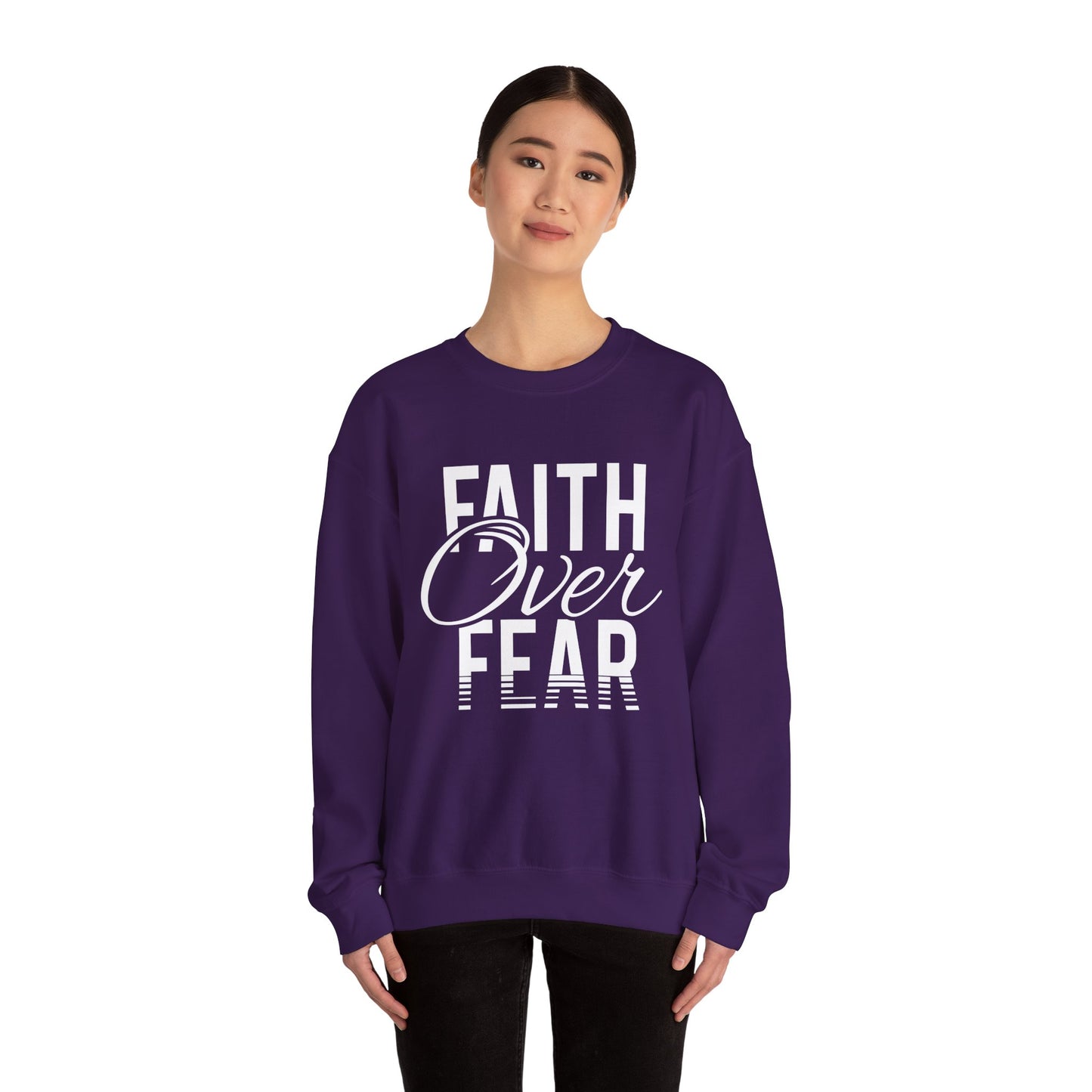 Faith Over Fear - Crewneck Sweatshirt, Unisex Relaxed Fit Pullover, Gift for Stress Relief, Cozy Casual Wear, Mindfulness
