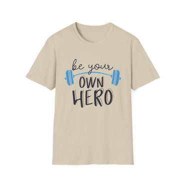 Motivational Unisex T-Shirt - "Be Your Own Hero" - Casual Gift, Positive Vibes, Everyday Wear, Friendly Apparel