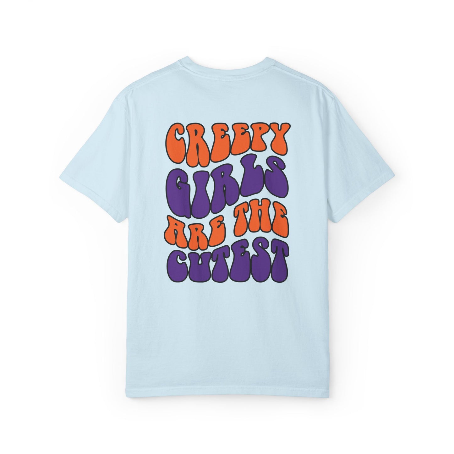 Creepy Girls Are the Cutest T-Shirt, Unisex Graphic Tee