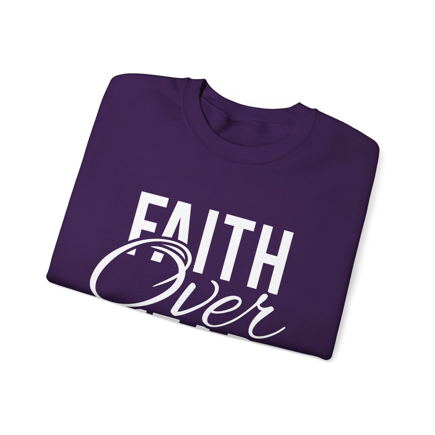 Faith Over Fear - Crewneck Sweatshirt, Unisex Relaxed Fit Pullover, Gift for Stress Relief, Cozy Casual Wear, Mindfulness