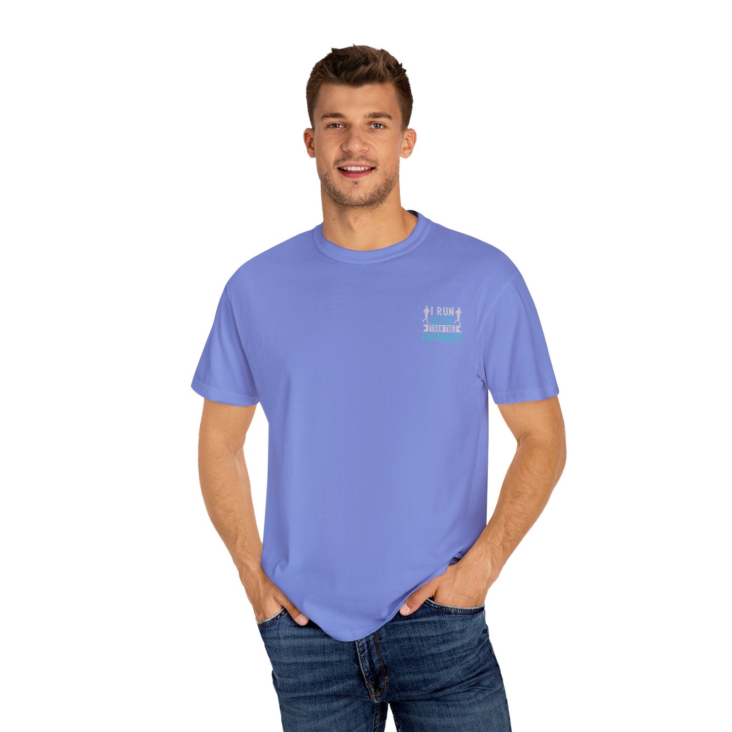 I Run Better Than the Government Unisex Garment-Dyed T-Shirt - Fun & Comfy Statement Tee