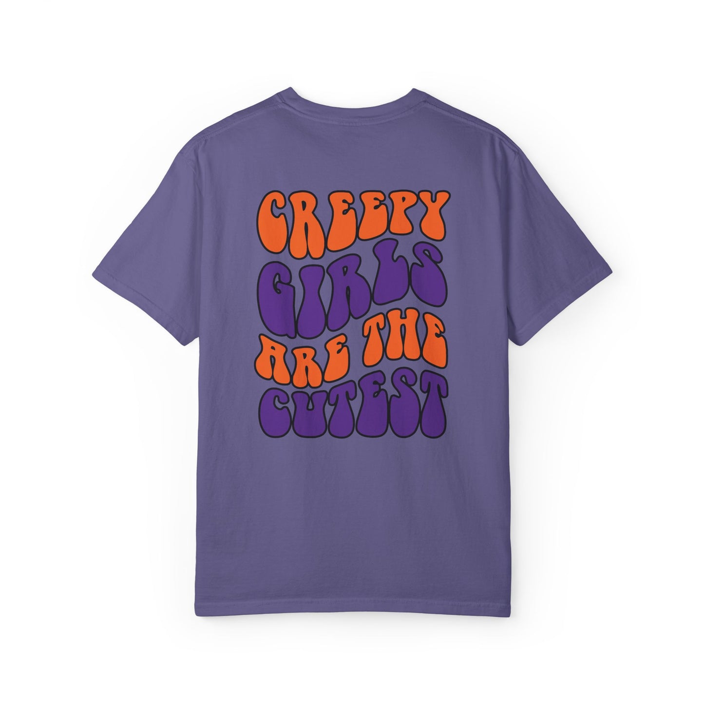 Creepy Girls Are the Cutest T-Shirt, Unisex Graphic Tee