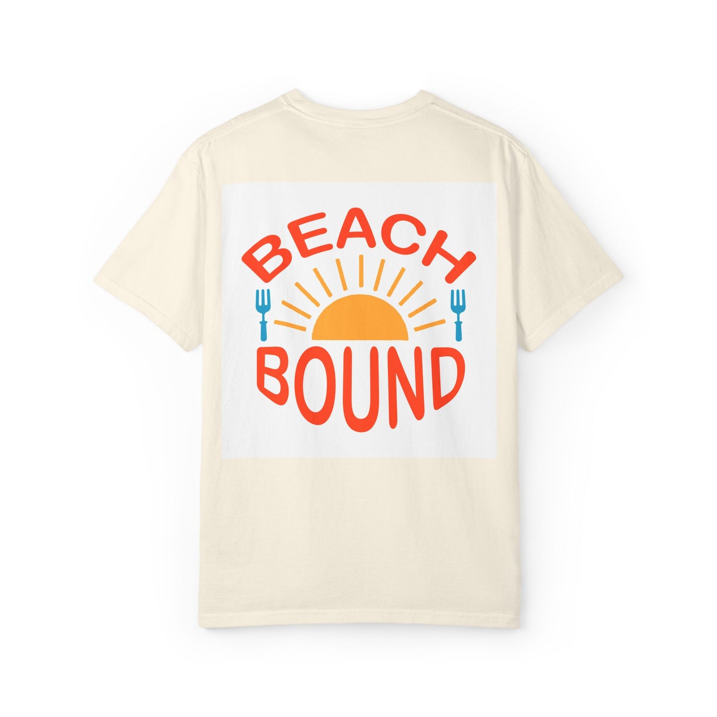 Beach Bound Unisex Garment-Dyed T-Shirt, Summer Vibes, Casual Wear, Beach Trip, Vacation Shirt, Outdoor Activities