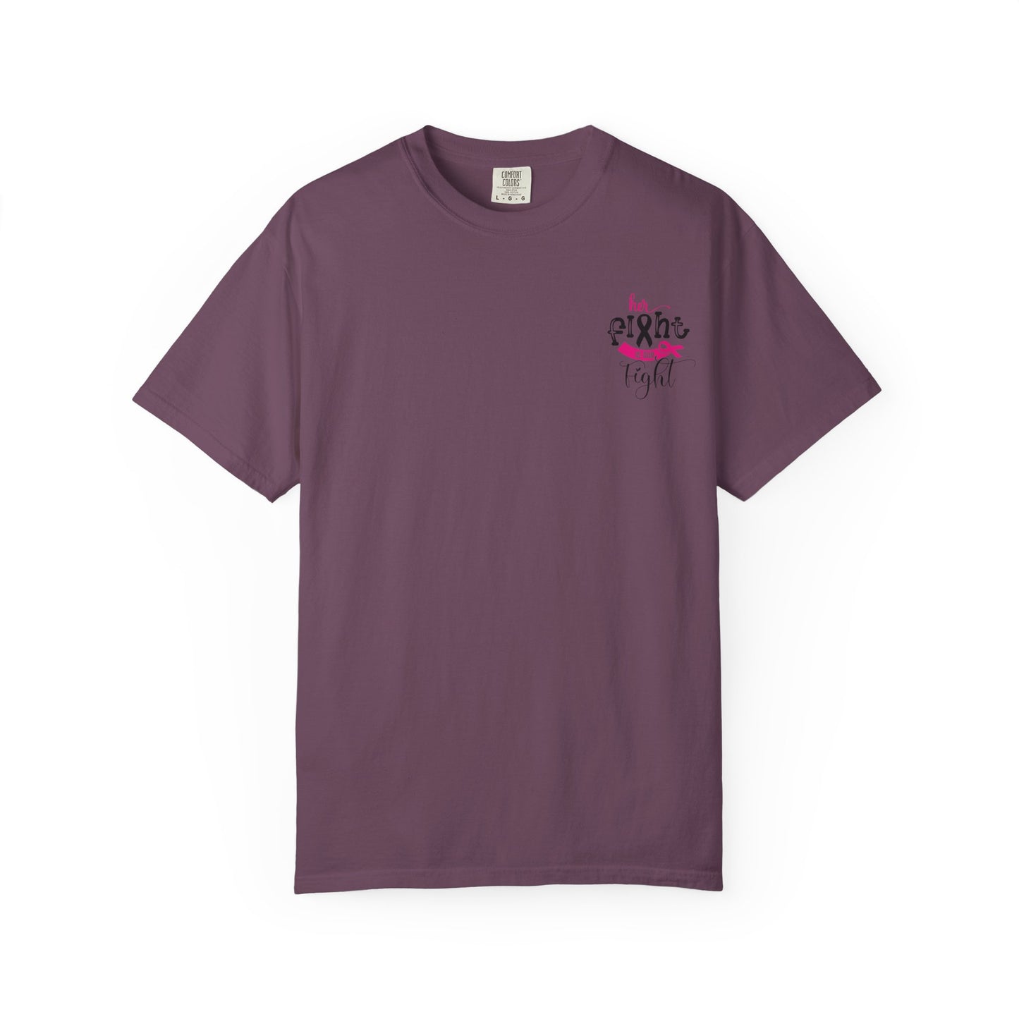 Breast Cancer Awareness T-Shirt, Unisex Motivational Tee, Her Fight is Our Fight, Supportive Shirt, Empowering Gift, Hopeful Apparel