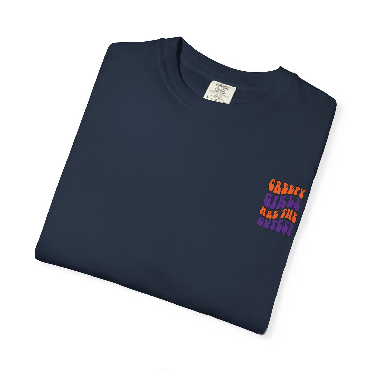 Creepy Girls Are the Cutest T-Shirt, Unisex Graphic Tee
