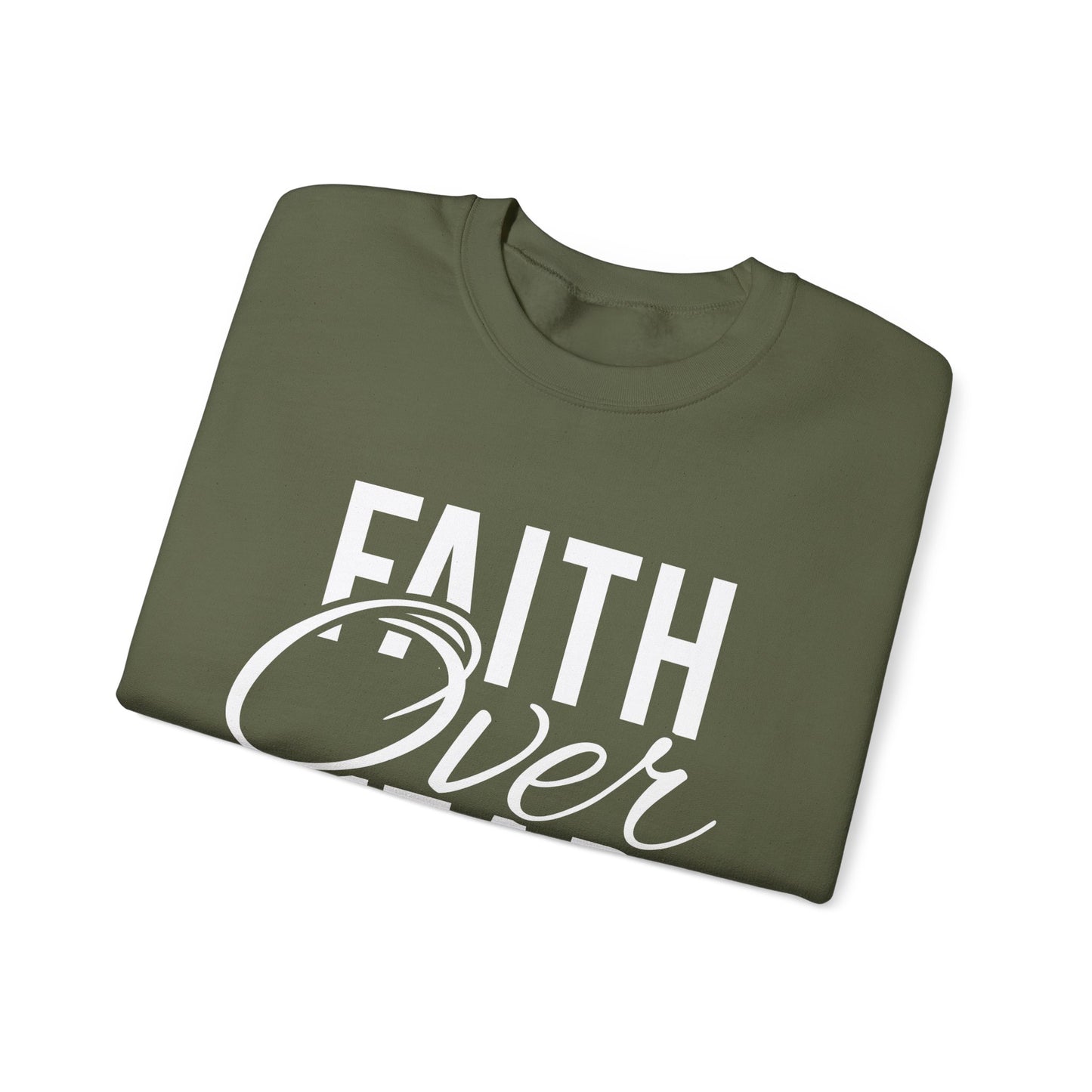 Faith Over Fear - Crewneck Sweatshirt, Unisex Relaxed Fit Pullover, Gift for Stress Relief, Cozy Casual Wear, Mindfulness