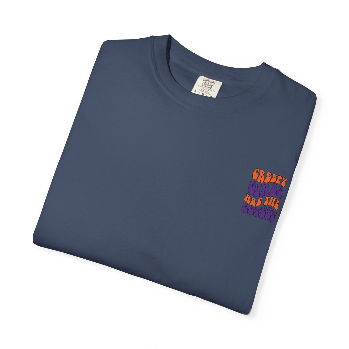 Creepy Girls Are the Cutest T-Shirt, Unisex Graphic Tee