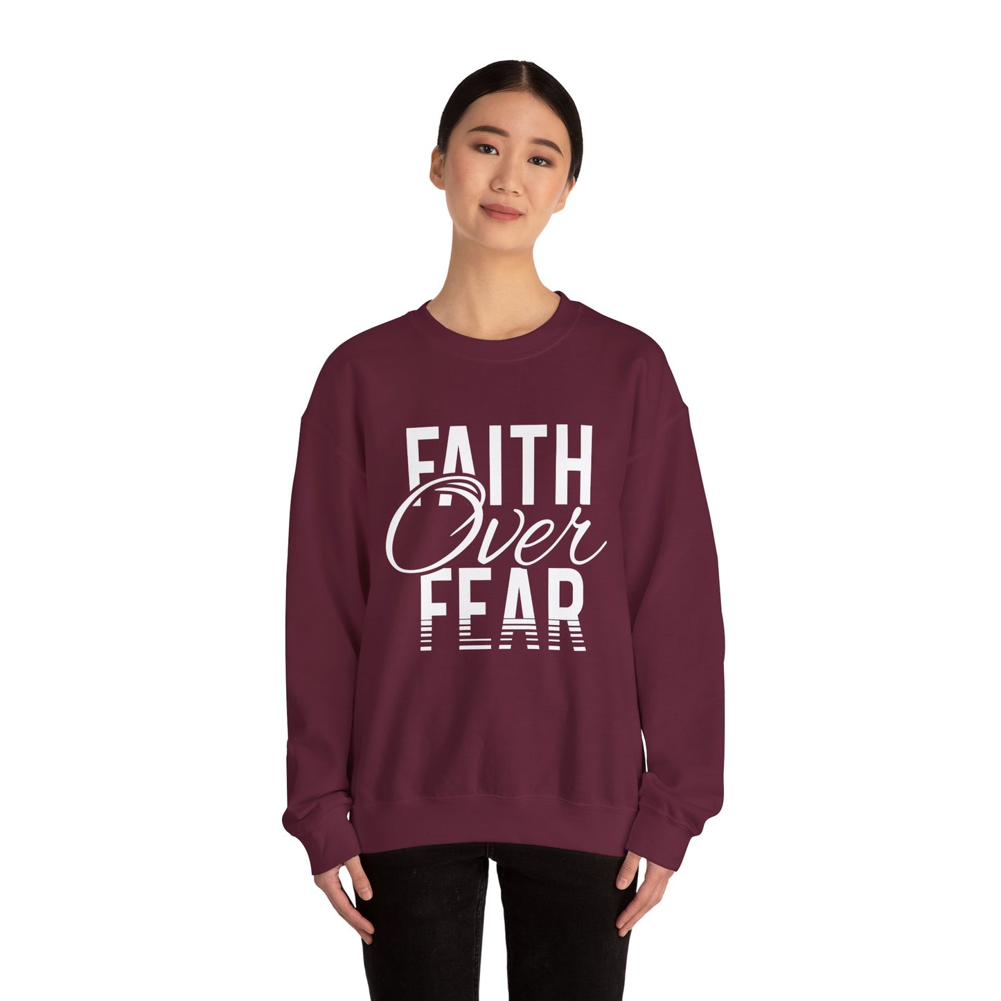 Faith Over Fear - Crewneck Sweatshirt, Unisex Relaxed Fit Pullover, Gift for Stress Relief, Cozy Casual Wear, Mindfulness