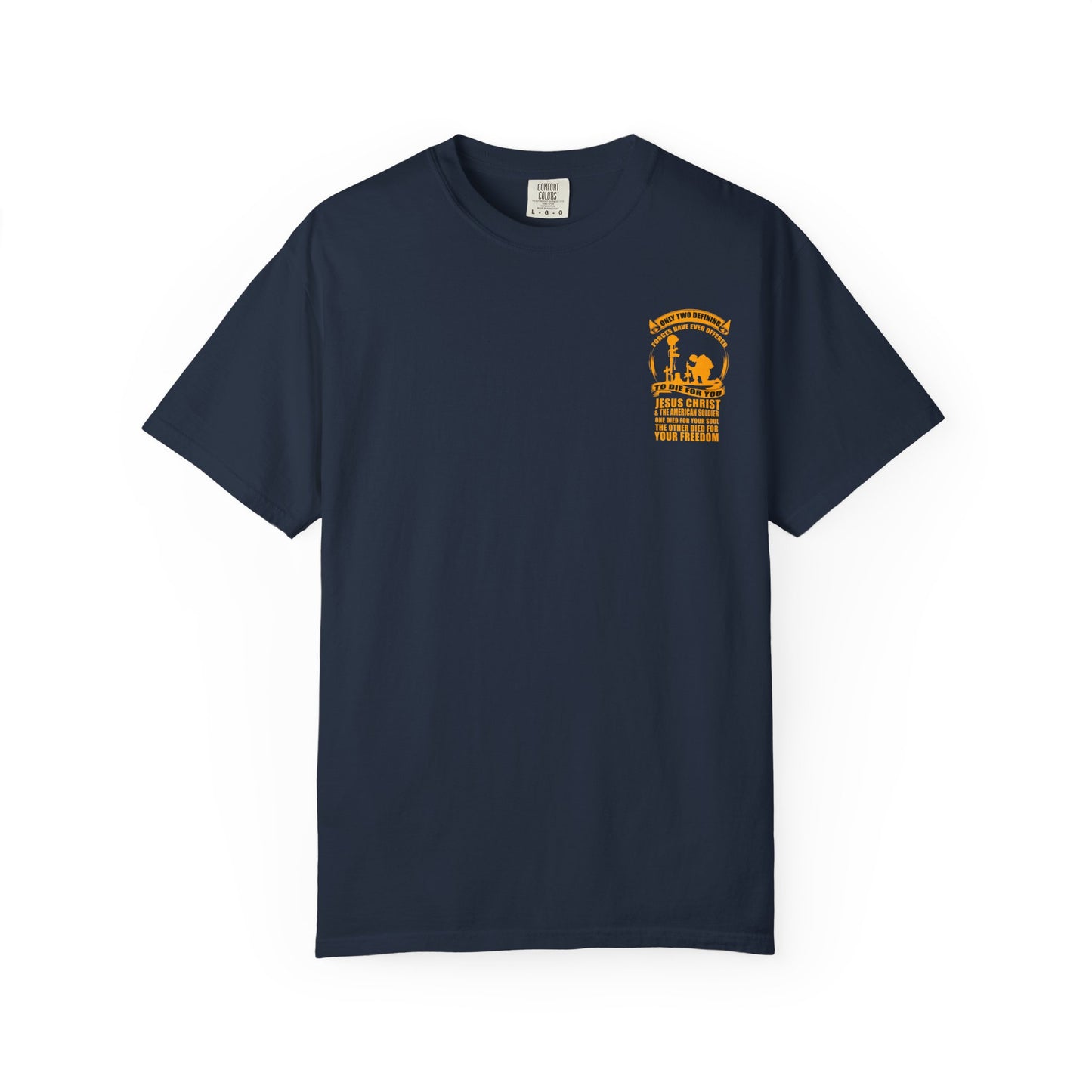 Patriotic Garment-Dyed T-shirt, Unisex Freedom Tee, Veteran Tribute Shirt, Casual Everyday Wear, Gift for Patriots