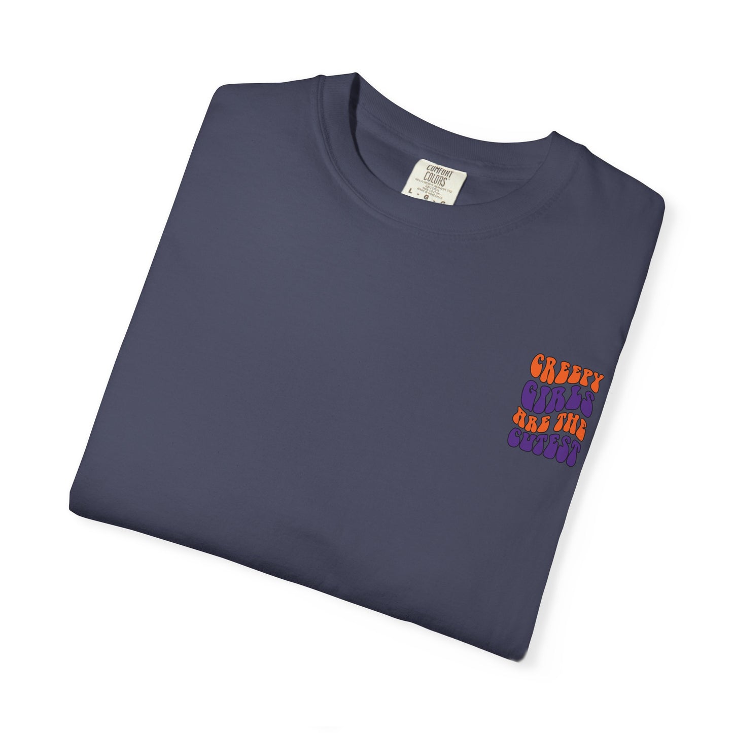 Creepy Girls Are the Cutest T-Shirt, Unisex Graphic Tee