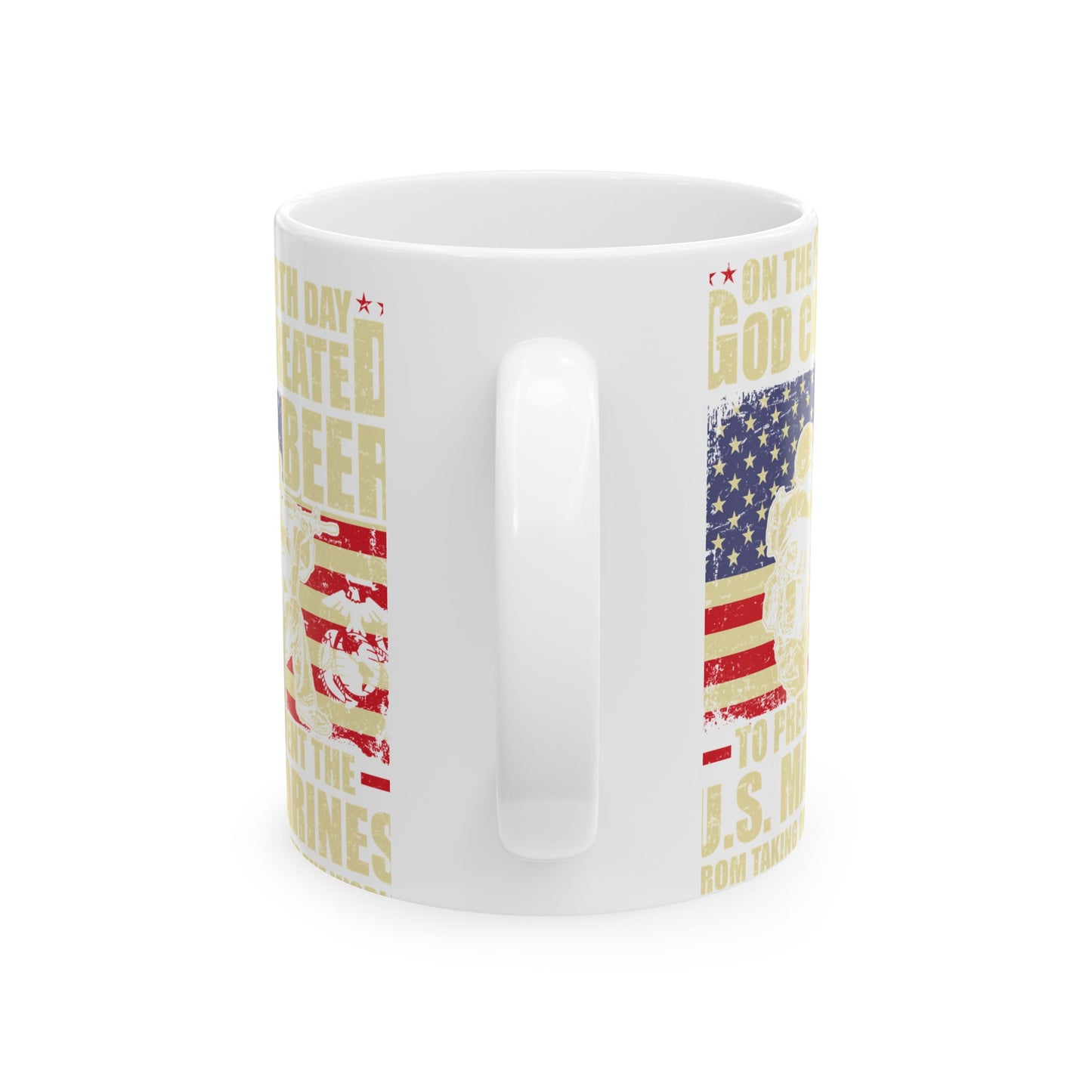 Ceramic Mug, God Created Beer Design, US Marines Gift, Independence Day, Military Coffee Cup