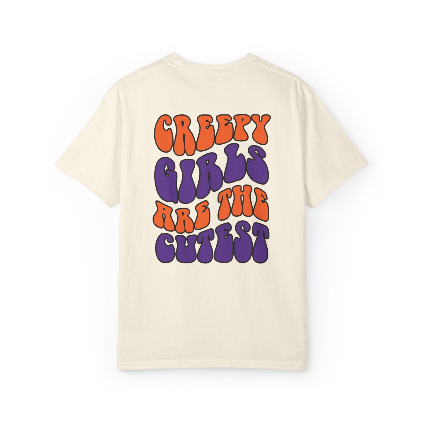 Creepy Girls Are the Cutest T-Shirt, Unisex Graphic Tee