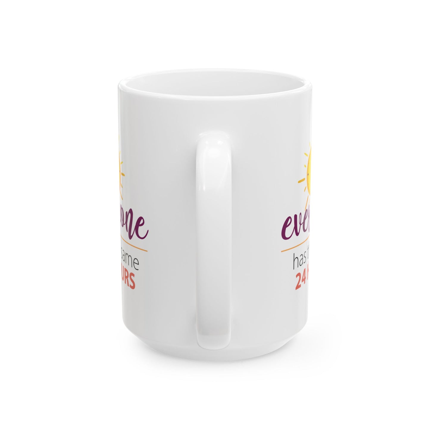 Sunshine Ceramic Mug, Coffee Cup for Morning Motivation, Gift for Friends, Inspirational Quote, Self-Care Reminder