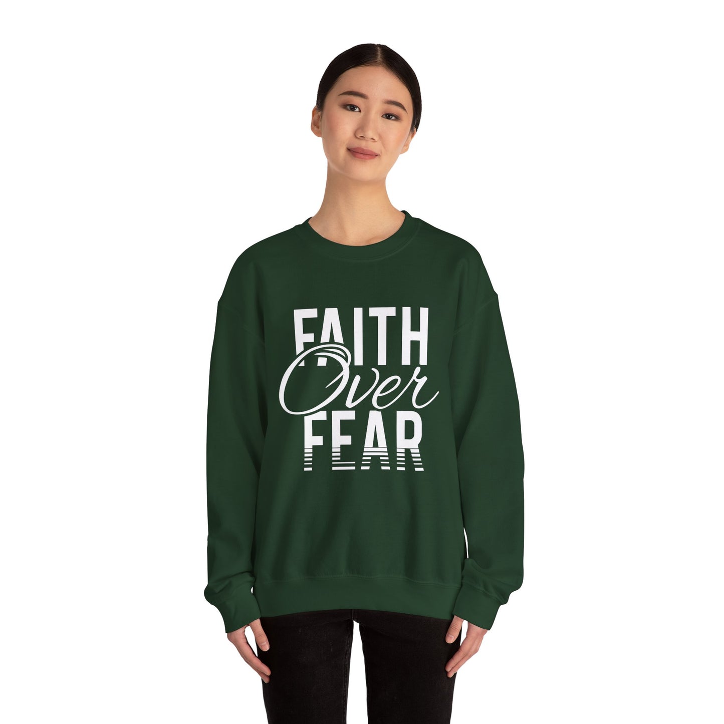 Faith Over Fear - Crewneck Sweatshirt, Unisex Relaxed Fit Pullover, Gift for Stress Relief, Cozy Casual Wear, Mindfulness