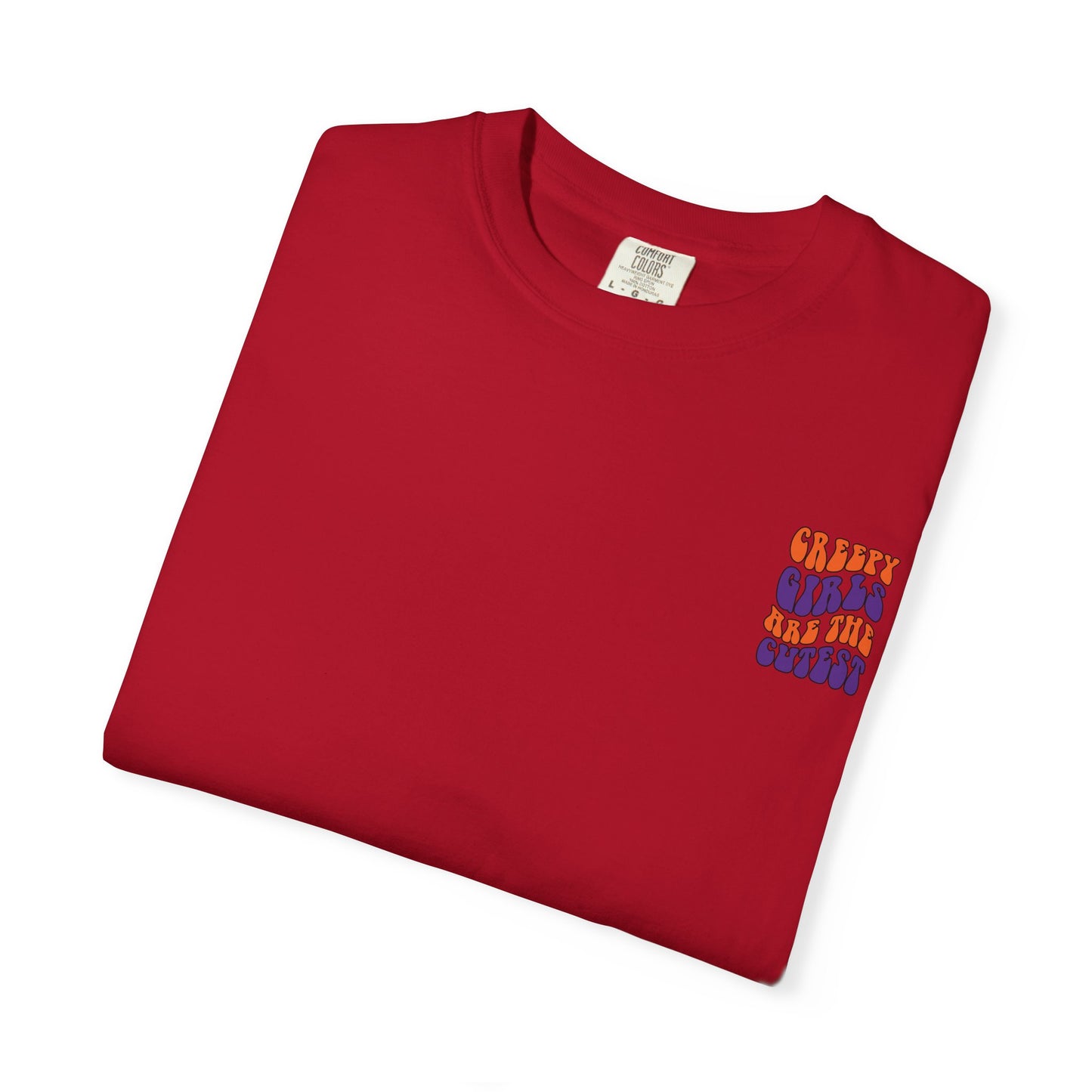 Creepy Girls Are the Cutest T-Shirt, Unisex Graphic Tee