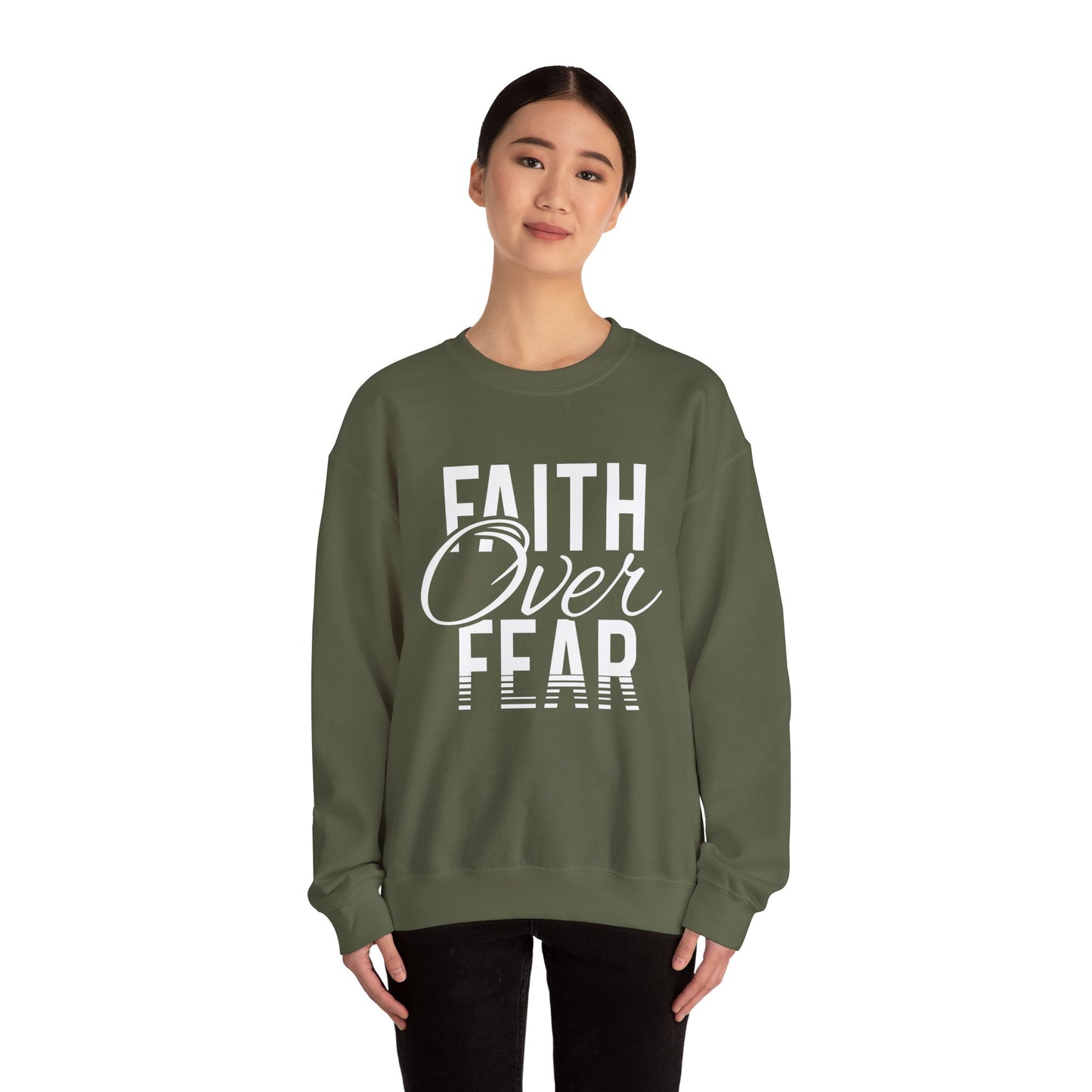 Faith Over Fear - Crewneck Sweatshirt, Unisex Relaxed Fit Pullover, Gift for Stress Relief, Cozy Casual Wear, Mindfulness