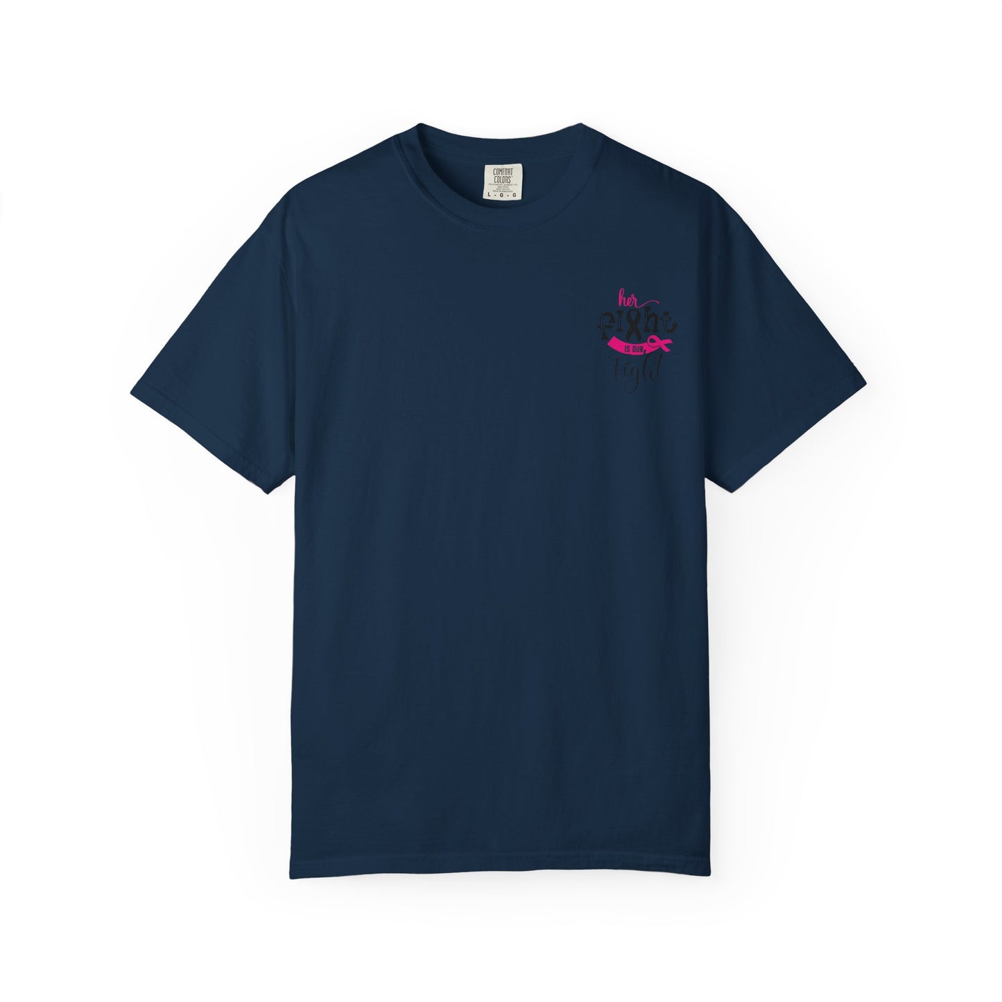 Breast Cancer Awareness T-Shirt, Unisex Motivational Tee, Her Fight is Our Fight, Supportive Shirt, Empowering Gift, Hopeful Apparel