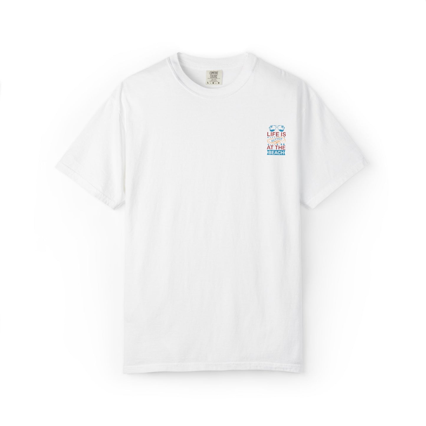 Beach Vibes Unisex Garment-Dyed T-Shirt - "Life is Better at the Beach"